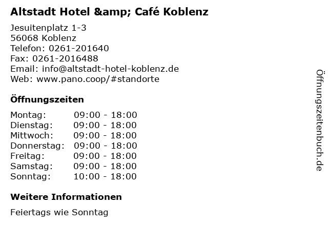 Altstadt Hotel & Café Koblenz in Koblenz: Adresse und Öffnungszeiten