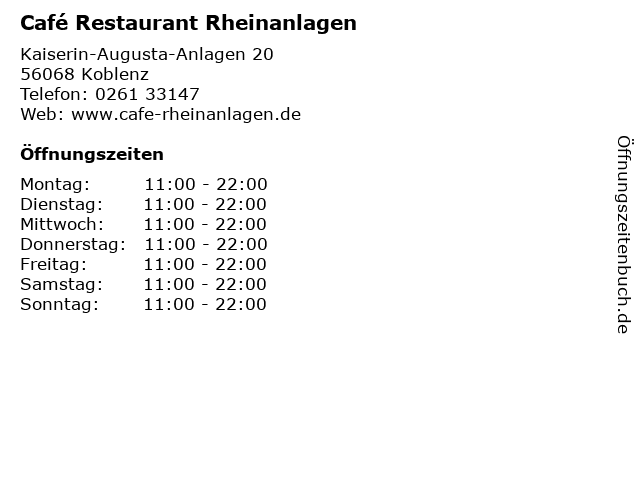Café Restaurant Rheinanlagen in Koblenz: Adresse und Öffnungszeiten
