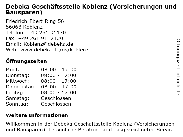 Debeka Geschäftsstelle Koblenz (Versicherungen und Bausparen) in Koblenz: Adresse und Öffnungszeiten