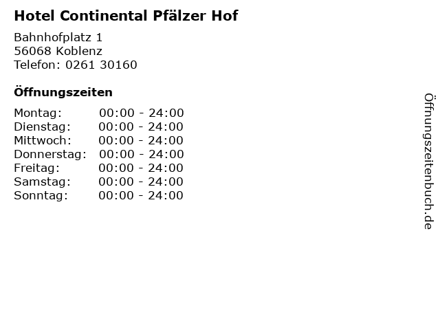 Hotel Continental Pfälzer Hof in Koblenz: Adresse und Öffnungszeiten
