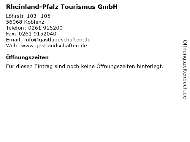 Rheinland-Pfalz Tourismus GmbH in Koblenz: Adresse und Öffnungszeiten