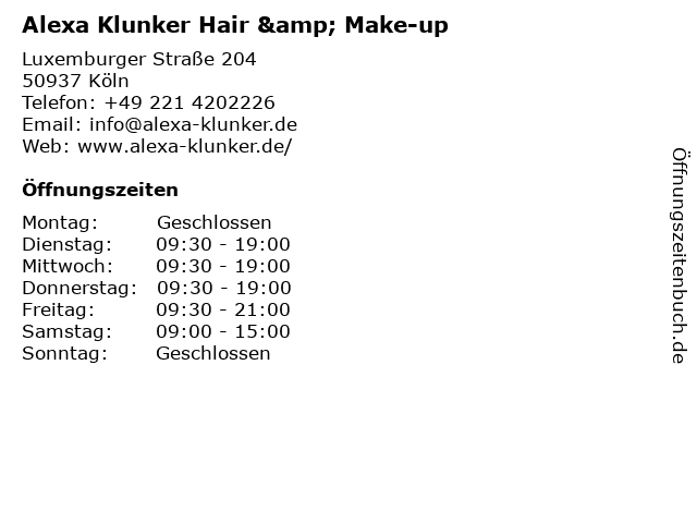 Alexa Klunker Hair & Make-up in Köln: Adresse und Öffnungszeiten