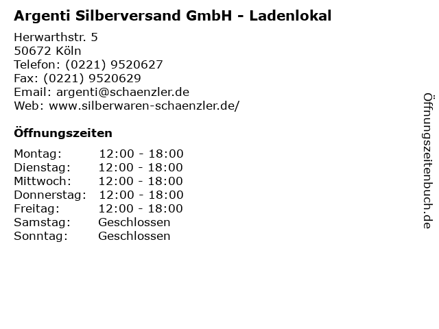 ᐅ Offnungszeiten Argenti Silberversand Gmbh Herwarthstr 5 In Koln