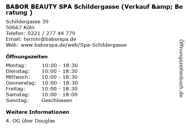 BABOR BEAUTY SPA Schildergasse (Verkauf & Beratung ) in Köln: Adresse und Öffnungszeiten