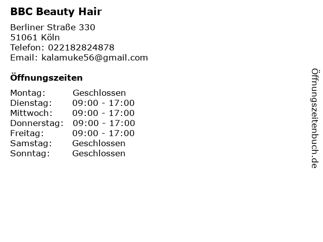 BBC Beauty Hair in Köln: Adresse und Öffnungszeiten