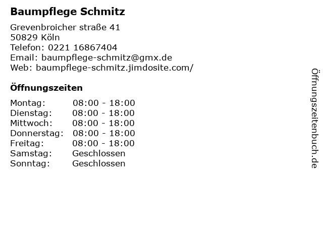 Baumpflege Schmitz in Köln: Adresse und Öffnungszeiten