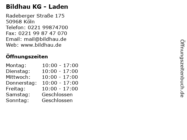 Bildhau KG - Laden in Köln: Adresse und Öffnungszeiten