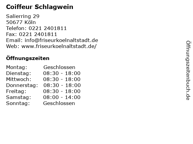 Coiffeur Schlagwein in Köln: Adresse und Öffnungszeiten