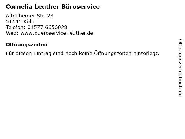 Cornelia Leuther Büroservice in Köln: Adresse und Öffnungszeiten