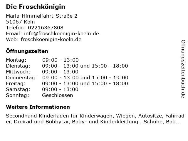 ᐅ Offnungszeiten Die Froschkonigin Maria Himmelfahrt Strasse 2 In Koln