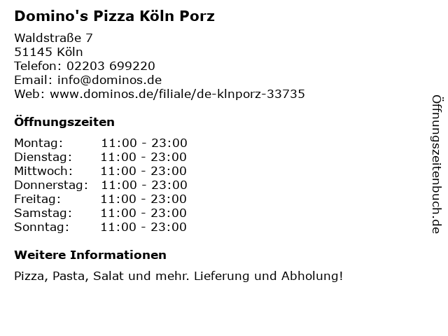 Domino's Pizza Köln Porz in Köln: Adresse und Öffnungszeiten