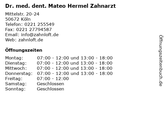 Dr. med. dent. Mateo Hermel Zahnarzt in Köln: Adresse und Öffnungszeiten