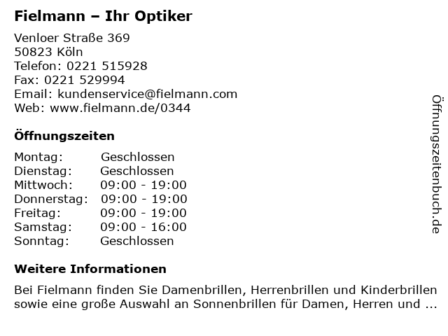 Fielmann – Ihr Optiker in Köln: Adresse und Öffnungszeiten