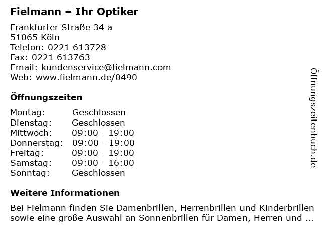 Fielmann - Ihr Optiker in Köln: Adresse und Öffnungszeiten