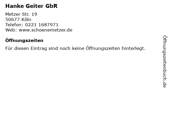 Hanke Geiter GbR in Köln: Adresse und Öffnungszeiten