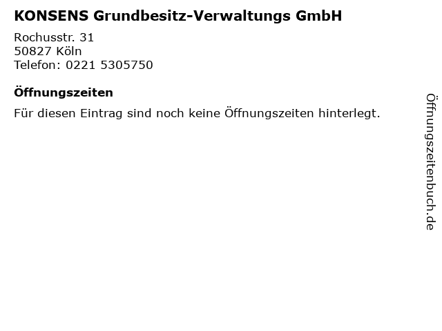 KONSENS Grundbesitz-Verwaltungs GmbH in Köln: Adresse und Öffnungszeiten