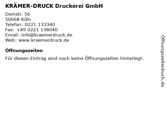 KRÄMER-DRUCK Druckerei GmbH in Köln: Adresse und Öffnungszeiten