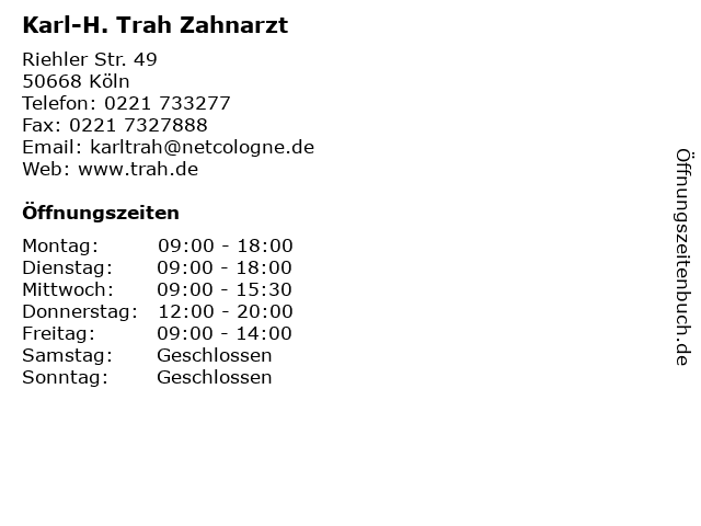 Karl-H. Trah Zahnarzt in Köln: Adresse und Öffnungszeiten