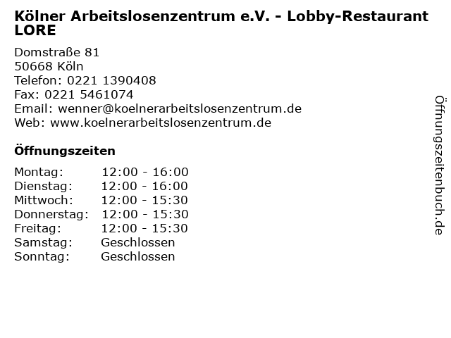 Kölner Arbeitslosenzentrum e.V. - Lobby-Restaurant LORE in Köln: Adresse und Öffnungszeiten