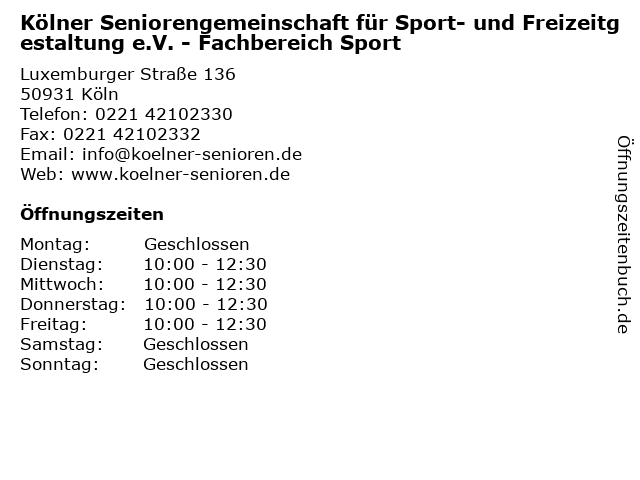 Kölner Seniorengemeinschaft für Sport- und Freizeitgestaltung e.V. - Fachbereich Sport in Köln: Adresse und Öffnungszeiten