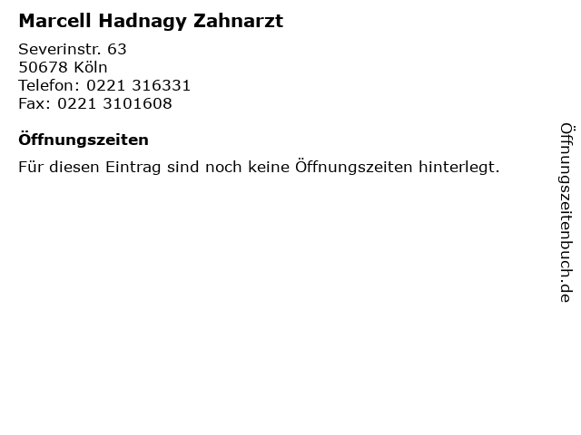 Marcell Hadnagy Zahnarzt in Köln: Adresse und Öffnungszeiten