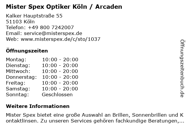 Mister Spex Optiker Köln / Arcaden in Köln: Adresse und Öffnungszeiten