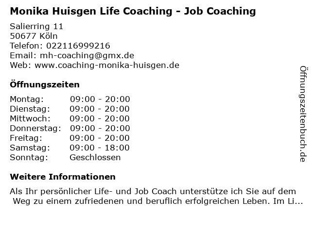 Monika Huisgen Life Coaching - Job Coaching in Köln: Adresse und Öffnungszeiten
