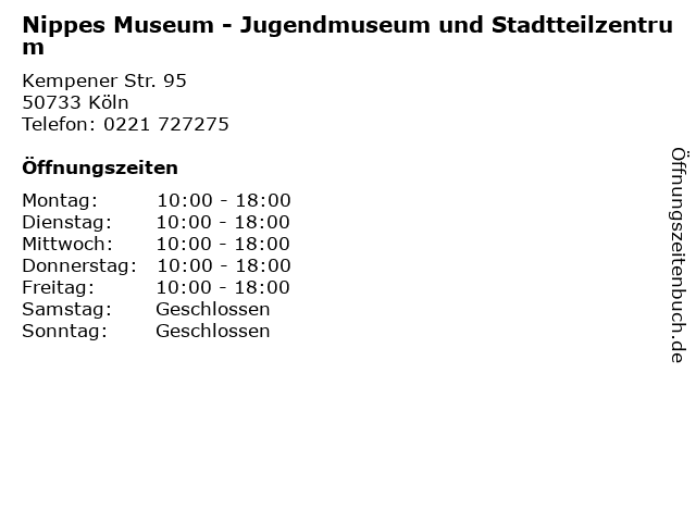 Nippes Museum - Jugendmuseum und Stadtteilzentrum in Köln: Adresse und Öffnungszeiten
