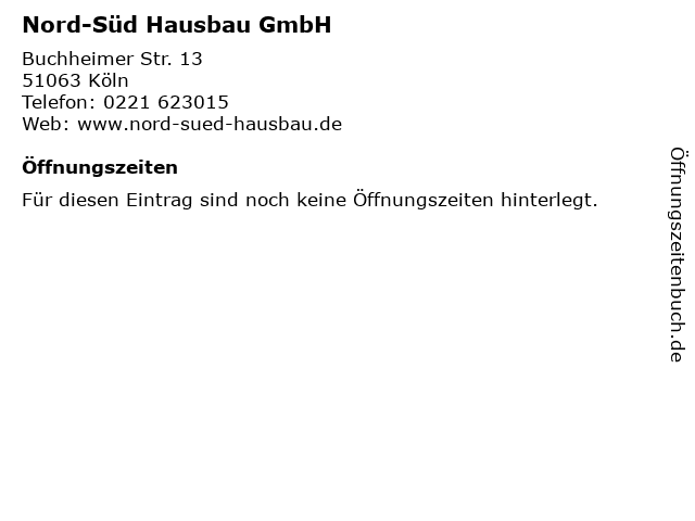 Nord-Süd Hausbau GmbH in Köln: Adresse und Öffnungszeiten