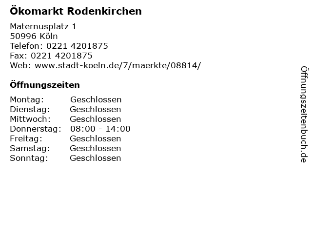 Ökomarkt Rodenkirchen in Köln: Adresse und Öffnungszeiten