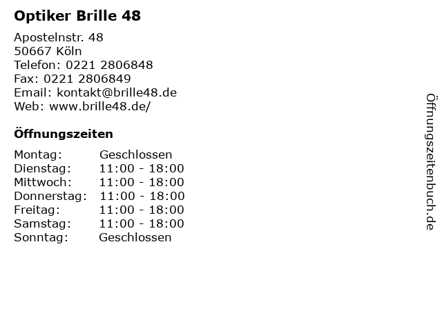 Optiker Brille 48 in Köln: Adresse und Öffnungszeiten