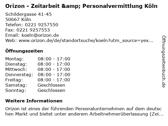 Orizon - Zeitarbeit & Personalvermittlung Köln in Köln: Adresse und Öffnungszeiten