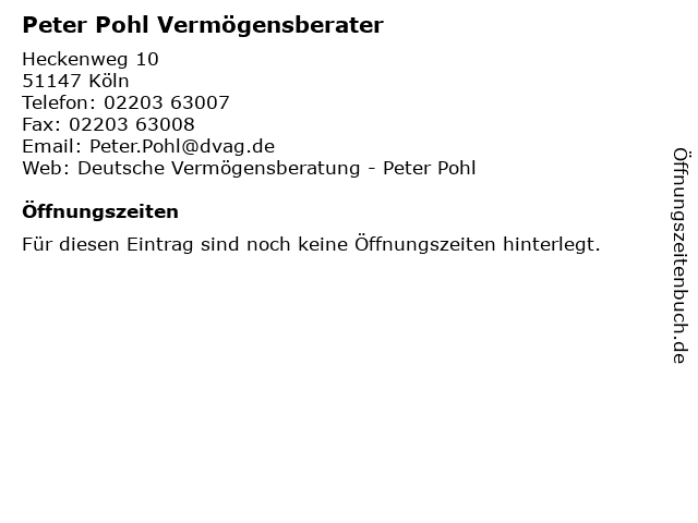 Peter Pohl Vermögensberater in Köln: Adresse und Öffnungszeiten