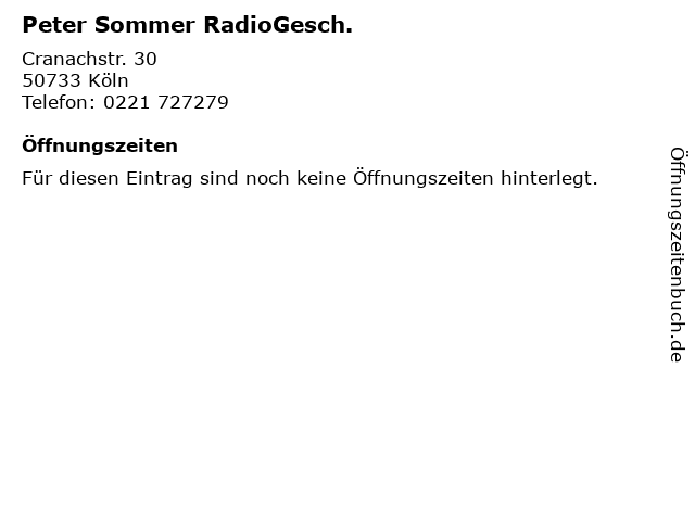 Peter Sommer RadioGesch. in Köln: Adresse und Öffnungszeiten
