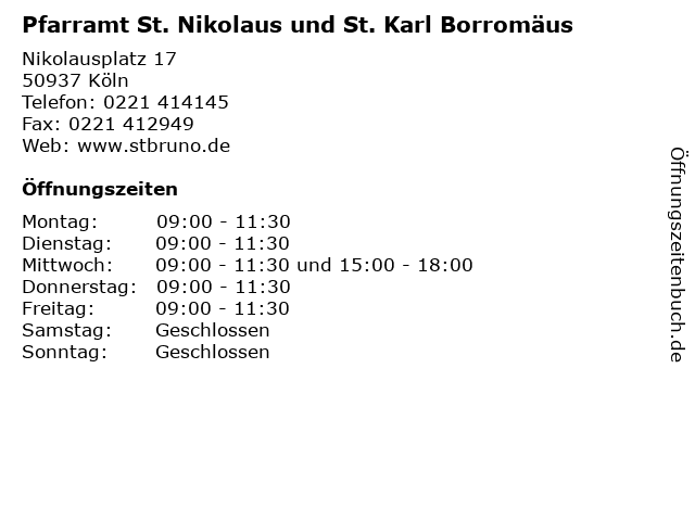 Pfarramt St. Nikolaus und St. Karl Borromäus in Köln: Adresse und Öffnungszeiten