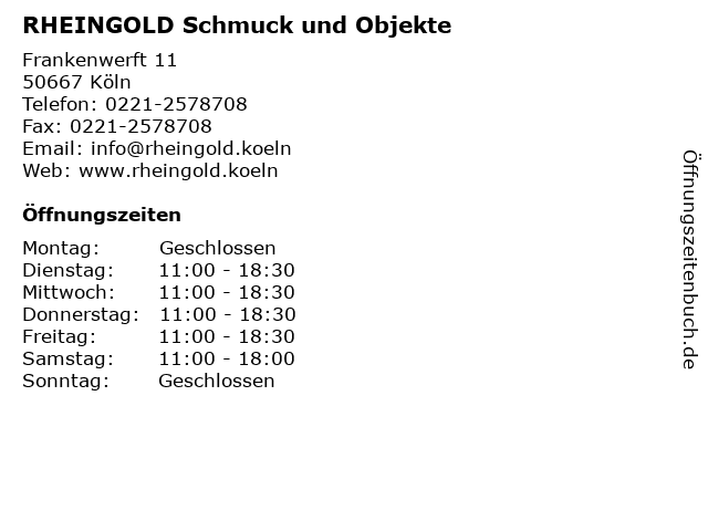 RHEINGOLD Schmuck und Objekte in Köln: Adresse und Öffnungszeiten