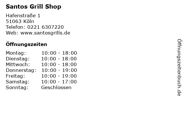 á… Offnungszeiten Santos Grill Shop Hafenstrasse 1 In Koln