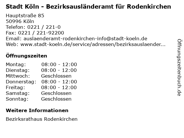 Stadt Köln - Bezirksausländeramt für Rodenkirchen in Köln: Adresse und Öffnungszeiten