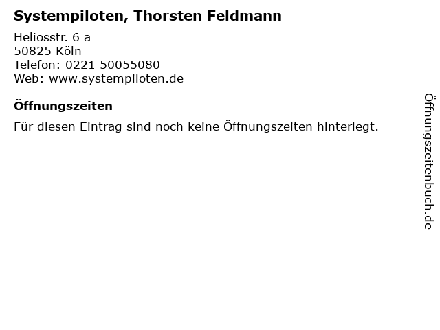 Systempiloten, Thorsten Feldmann in Köln: Adresse und Öffnungszeiten