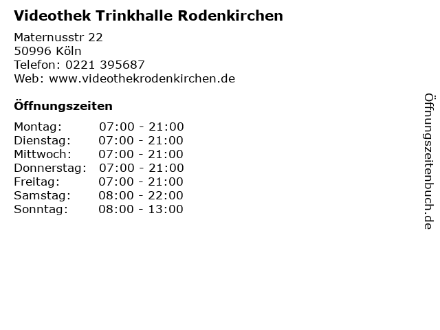 Videothek Trinkhalle Rodenkirchen in Köln: Adresse und Öffnungszeiten