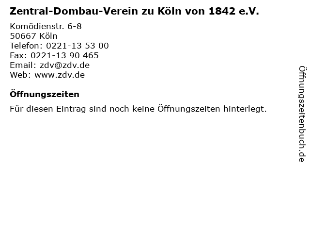 Zentral-Dombau-Verein zu Köln von 1842 e.V. in Köln: Adresse und Öffnungszeiten
