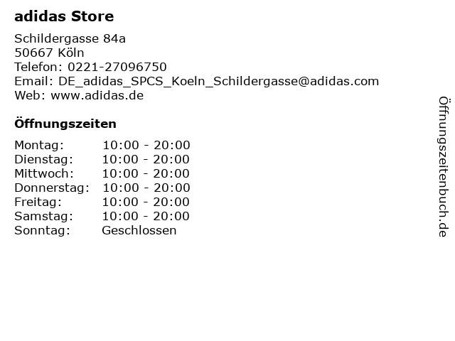 Mínimo Censo nacional bandera ᐅ Öffnungszeiten „adidas Store“ | Schildergasse 84a in Köln