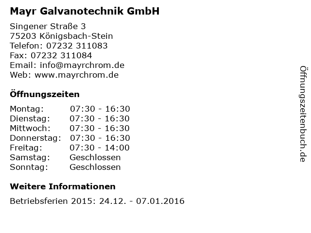 Mayr Galvanotechnik GmbH in Königsbach-Stein: Adresse und Öffnungszeiten