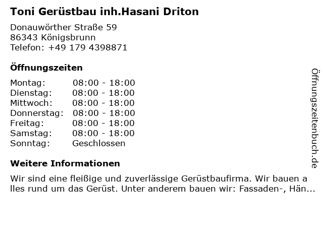 Toni Gerüstbau inh.Hasani Driton in Königsbrunn: Adresse und Öffnungszeiten