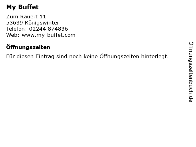 My Buffet in Königswinter: Adresse und Öffnungszeiten