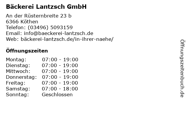 Bäckerei Lantzsch GmbH in Köthen: Adresse und Öffnungszeiten