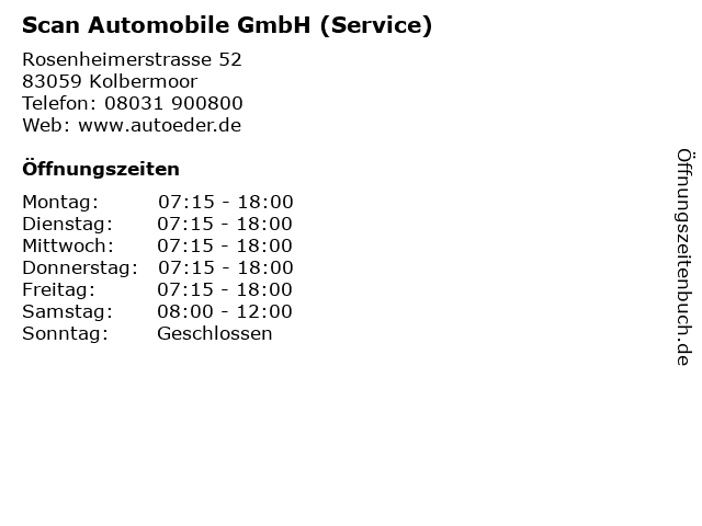 ᐅ Öffnungszeiten „Scan Automobile GmbH (Service)“ Rosenheimerstrasse 52 in Kolbermoor
