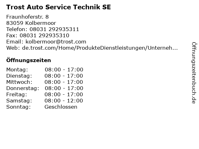 Trost Auto Service Technik SE in Kolbermoor: Adresse und Öffnungszeiten