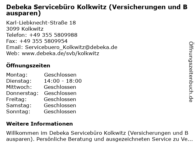 Debeka Servicebüro Kolkwitz (Versicherungen und Bausparen) in Kolkwitz: Adresse und Öffnungszeiten