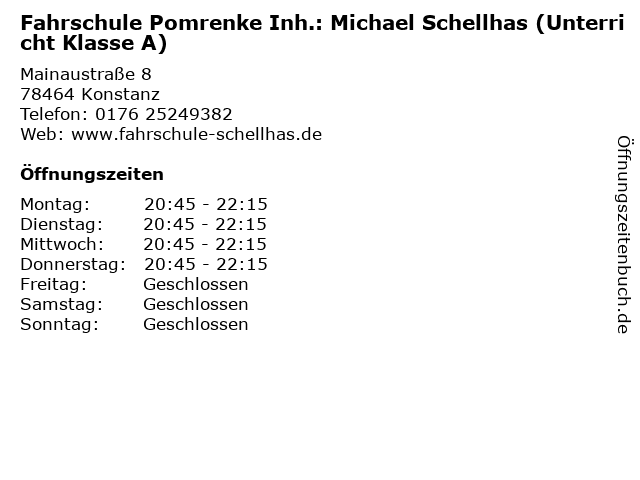 Fahrschule Pomrenke Inh.: Michael Schellhas (Unterricht Klasse A) in Konstanz: Adresse und Öffnungszeiten